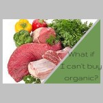 I like to dish out the tough love, a lot of times people think they can't afford to eat organic when really their priorities are skewed. If you do have a tight budget, there are a few ways to get more organic into your budget, and there are some foods that are more ok if not organic.